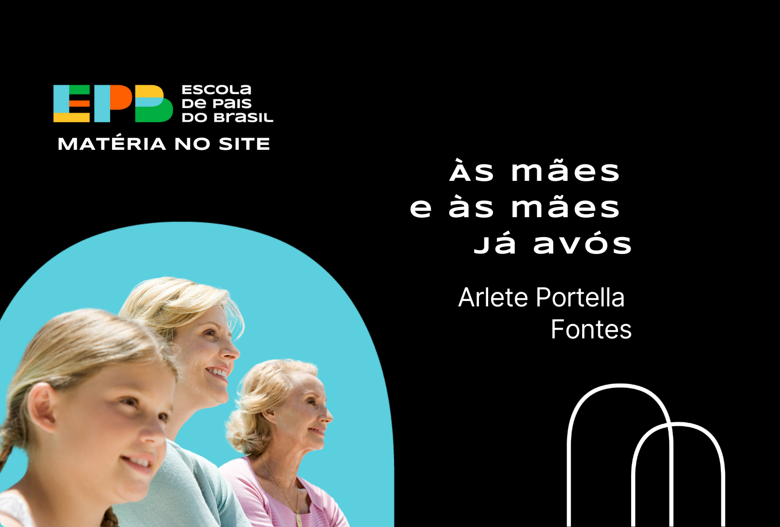 Capa conteúdos Às mães e às mães já avós
