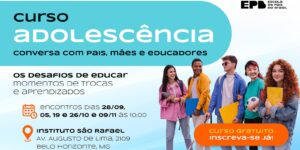 Curso conversas com pais, mães e educadores - Fase Adolescência - T326041
